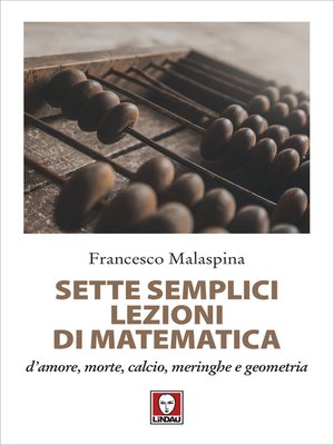 cover image of Sette semplici lezioni di matematica